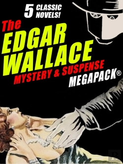 Bertrand.pt - Edgar Wallace Mystery & Suspense Megapack(R): 5 Classic Novels