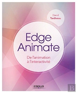 Bertrand.pt - Edge Animate ; De L'Animation À L'Interactivité