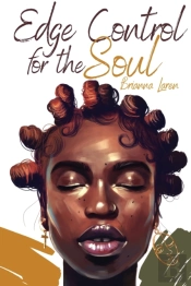 Edge Control For The Soul