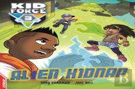 Edge: Kid Force 3: Alien Kidnap