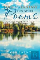 Edge Of A Fantasy And Other Poems