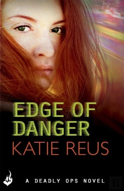 Bertrand.pt - Edge Of Danger: Deadly Ops 4 (A Series Of Thrilling, Edge-Of-Your-Seat Suspense)