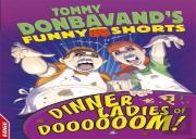 Edge: Tommy Donbavand'S Funny Shorts: Dinner Ladies Of Doooooom!
