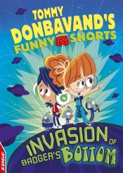 Edge: Tommy Donbavand'S Funny Shorts: Invasion Of Badger'S Bottom