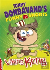 Edge: Tommy Donbavand'S Funny Shorts: Viking Kong