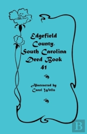 Edgefield County, South Carolina: Deed Book 41