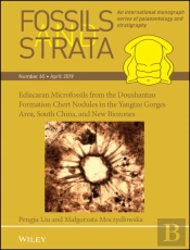 Ediacaran Microfossils From The Doushantuo Formation Chert Nodules In The Yangtze Gorges Area, South China, And New Biozones