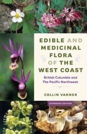 Edible And Medicinal Flora Of The West Coast