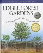 Edible Forest Gardens, Volume 1