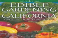 Edible Gardening For California