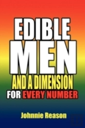 Edible Men And A Dimension For Every Number