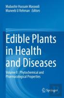 Edible Plants In Health And Diseases