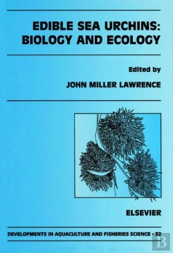 Bertrand.pt - Edible Sea Urchins: Biology And Ecology