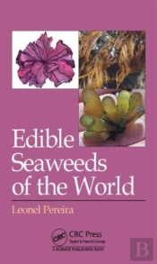 Edible Seaweeds Of The World