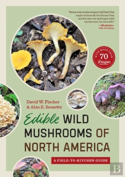 Bertrand.pt - Edible Wild Mushrooms Of North America
