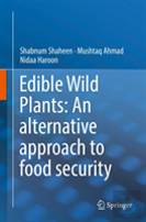 Edible Wild Plants: An Alternative Approach To Food Security