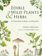 Edible Wild Plants And Herbs