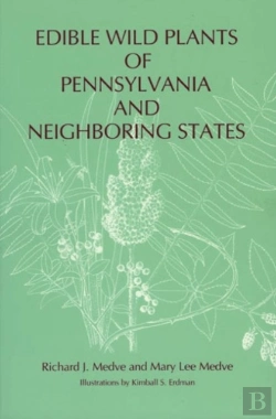 Bertrand.pt - Edible Wild Plants Of Pennsylvania And Neighboring States