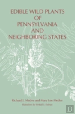 Bertrand.pt - Edible Wild Plants Of Pennsylvania And Neighboring States