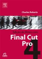 Edição de Filmes com Final Cut Pro 4
