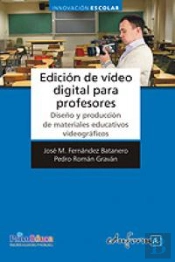 Edición De Vídeo Digital Para Profesores