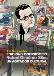 Edicion Y Compromiso. Rafael Gimenez Siles