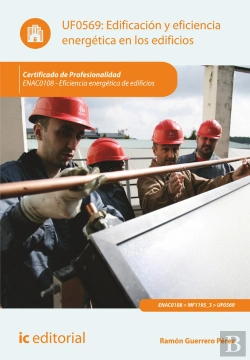 Bertrand.pt - Edificacion Y Eficiencia Energetica En Los Edificios. Enac0108 - Eficiencia Energetica De Edificios
