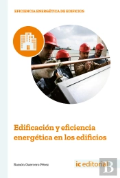 Edificación Y Eficiencia Energética En Los Edificios