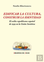 Edificar La Cultura, Construir La Identidad