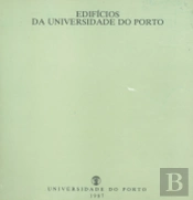 Edifícios da Universidade do Porto