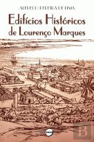 Edifícios Históricos de Lourenço Marques
