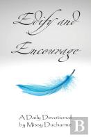 Edify And Encourage
