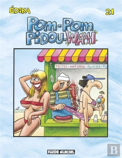 Bertrand.pt - Edika T.21; Pom-Pom Pidou-Waah
