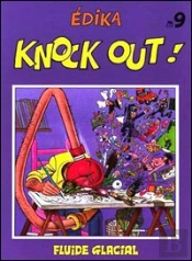 Edika T.9; Knock Out