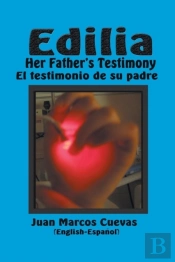Edilia Her Father'S Testimony