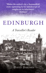 Edinburgh: A Traveller'S Reader
