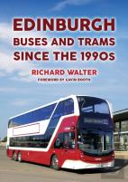 Edinburgh Buses And Trams Since The 1990s