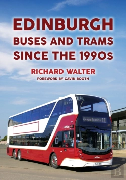 Bertrand.pt - Edinburgh Buses And Trams Since The 1990s