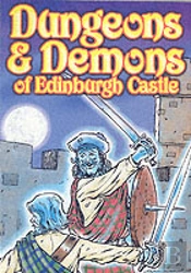 Edinburgh Castle Horror And Adventure Stories