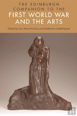 Bertrand.pt - Edinburgh Companion To The First World War And The Arts