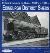 Edinburgh District Sheds Steam Memories On Shed