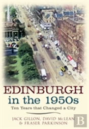 Edinburgh In The 1950s