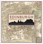 Edinburgh Mapping A City
