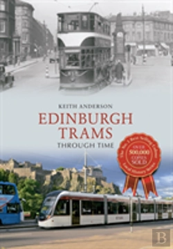 Bertrand.pt - Edinburgh Trams Through Time