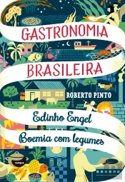 Edinho Engel - Boemia Com Legumes