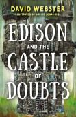 Edison And The Castle Of Doubts