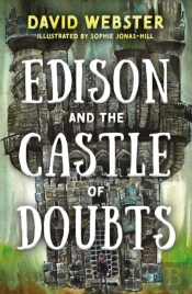 Edison And The Castle Of Doubts