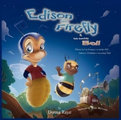 Edison The Firefly And His Buddy Bell (Multilingual Edition)