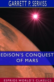Edison'S Conquest Of Mars  Esprios Class