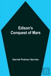 Edison'S Conquest Of Mars